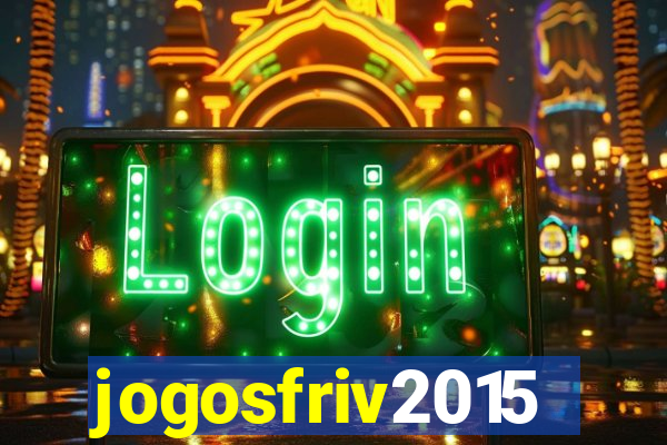 jogosfriv2015