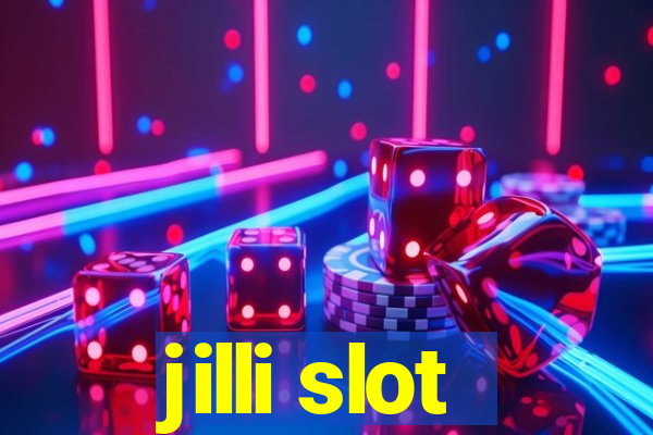 jilli slot