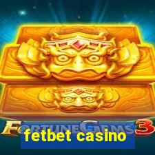 fetbet casino