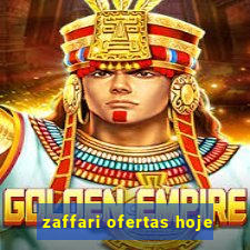 zaffari ofertas hoje