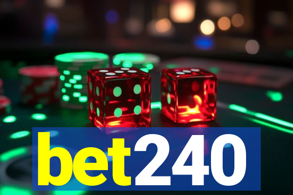 bet240