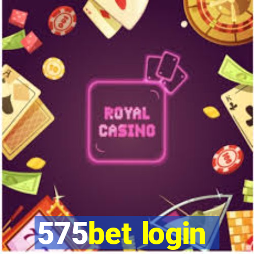 575bet login