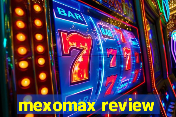 mexomax review