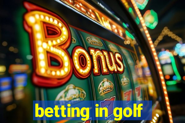 betting in golf