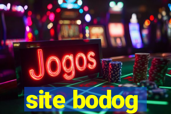 site bodog