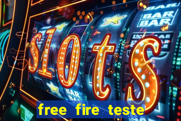 free fire teste grátis jogar