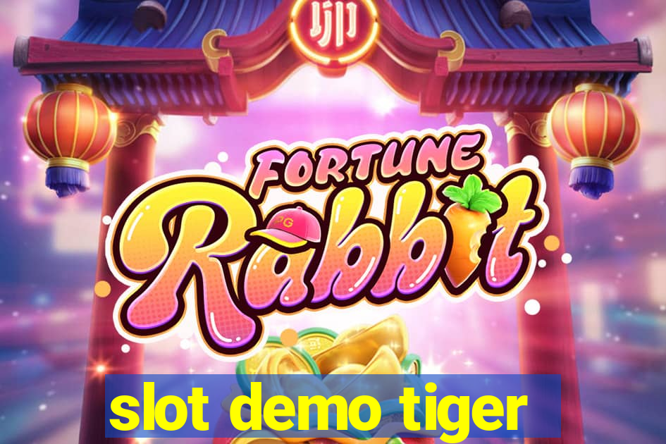 slot demo tiger