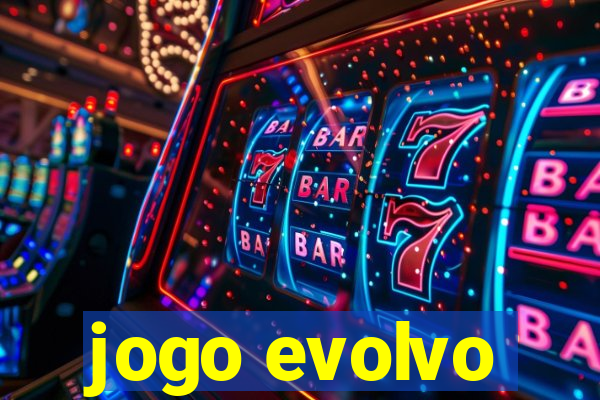 jogo evolvo