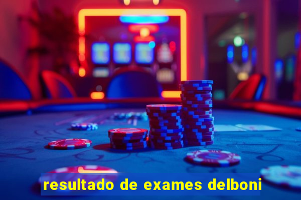 resultado de exames delboni