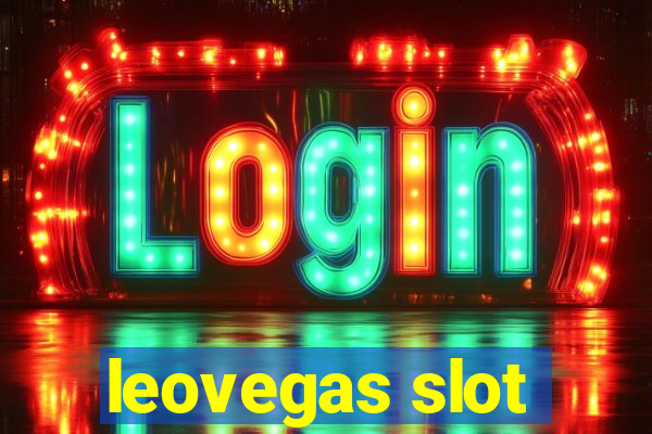 leovegas slot