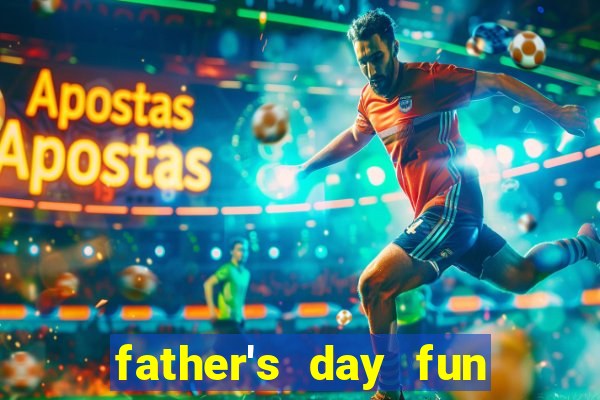 father's day fun slot quest