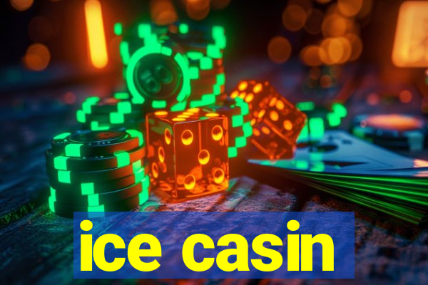 ice casin