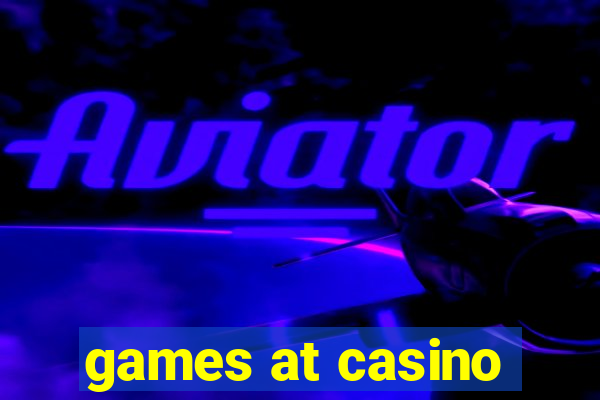 games at casino