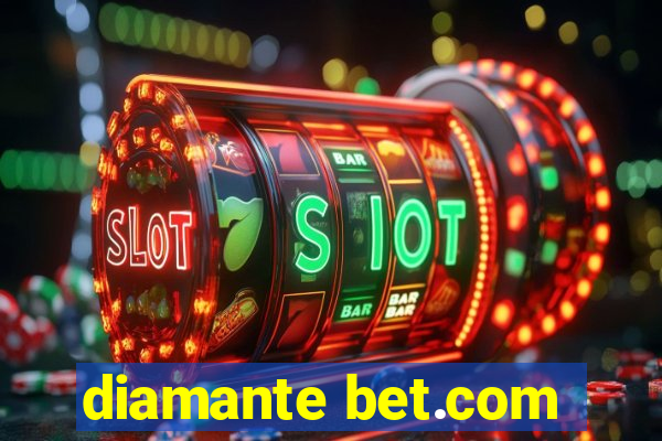 diamante bet.com