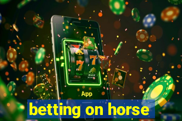 betting on horse