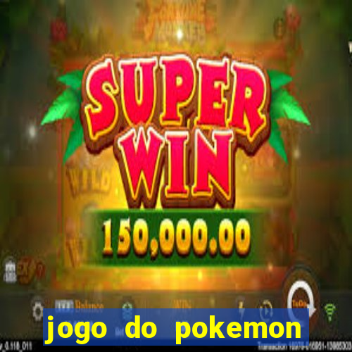 jogo do pokemon branco e preto