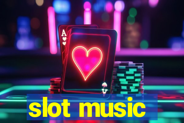 slot music