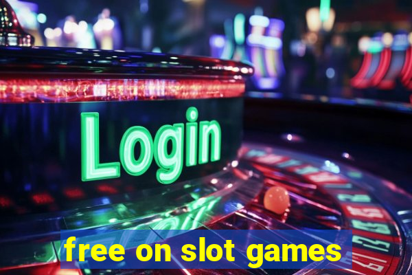 free on slot games