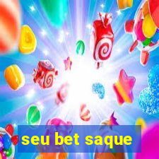 seu bet saque