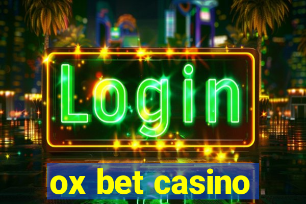 ox bet casino