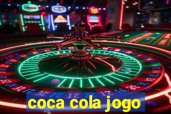 coca cola jogo