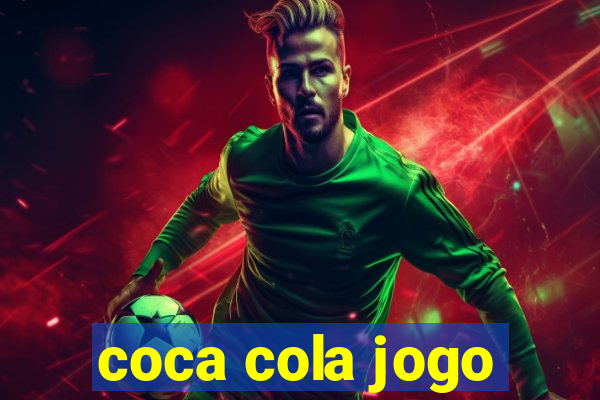 coca cola jogo