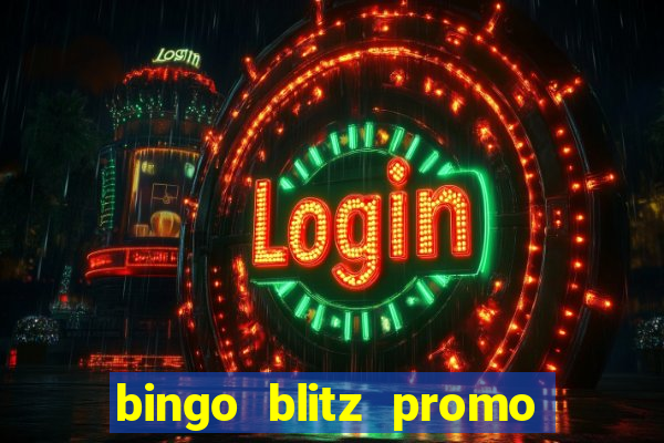 bingo blitz promo code 2023