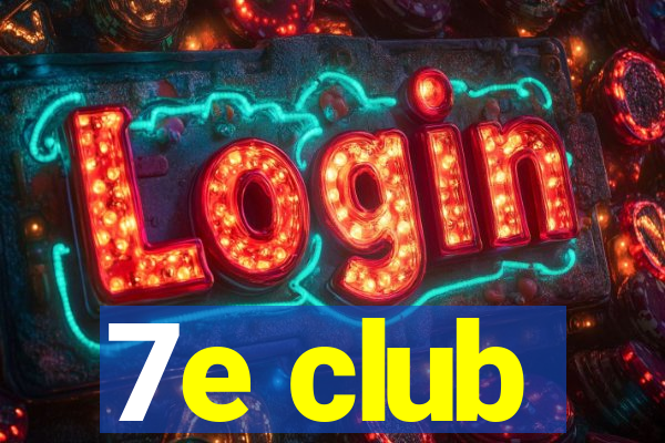 7e club