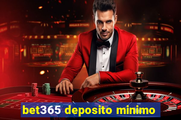 bet365 deposito minimo