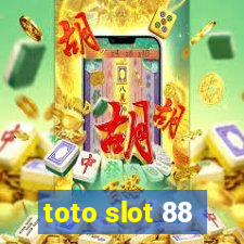 toto slot 88