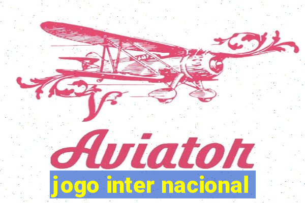 jogo inter nacional