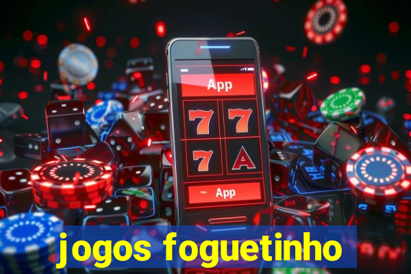 jogos foguetinho