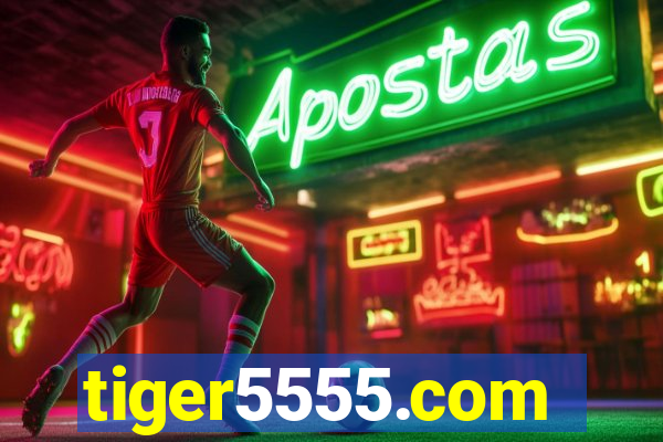 tiger5555.com