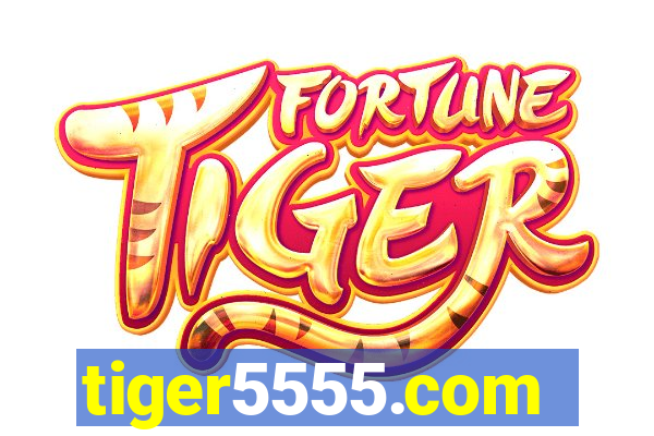 tiger5555.com