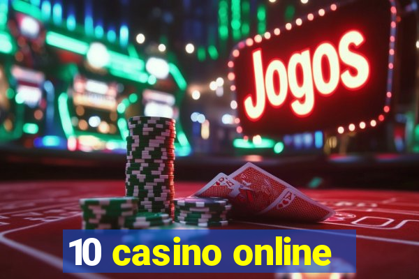 10 casino online