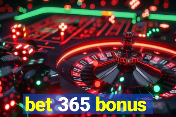 bet 365 bonus