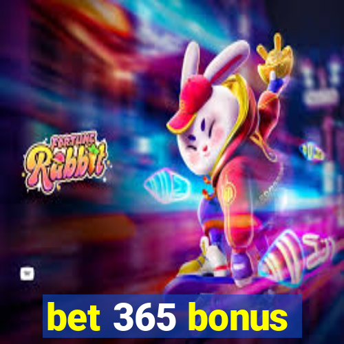 bet 365 bonus