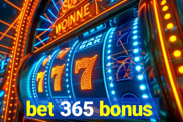 bet 365 bonus