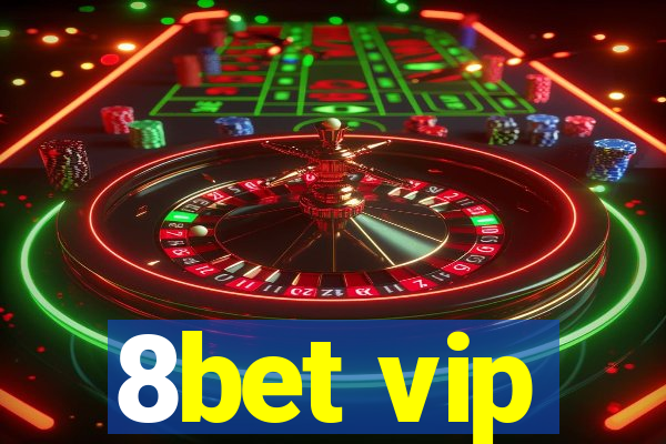 8bet vip