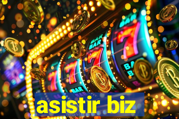 asistir biz