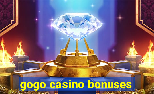 gogo casino bonuses