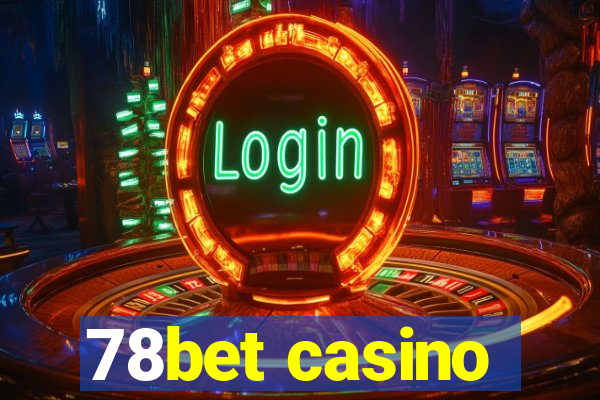 78bet casino