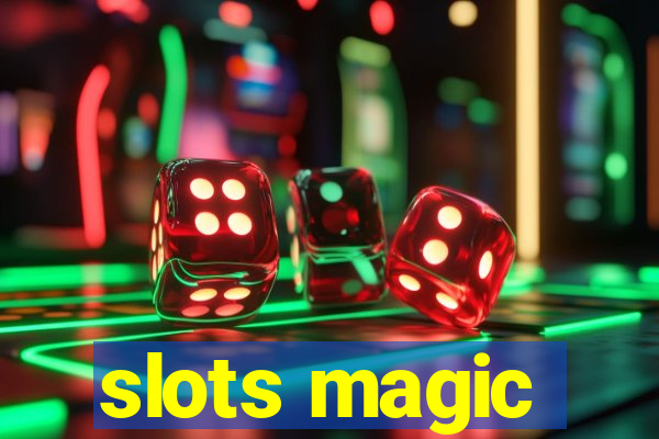 slots magic