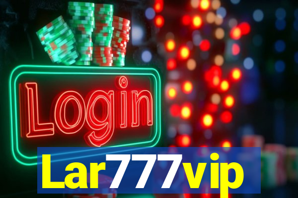 Lar777vip