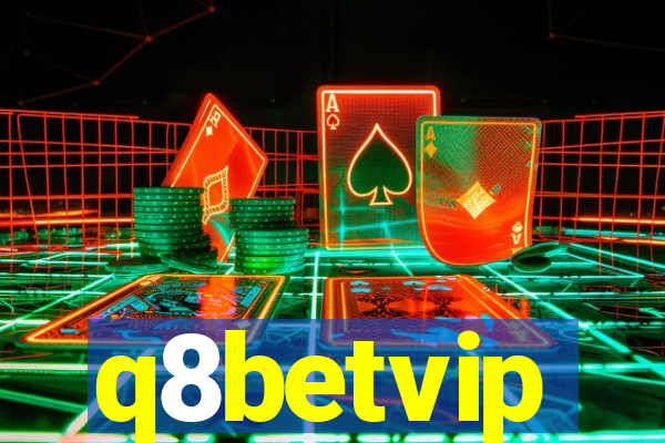 q8betvip