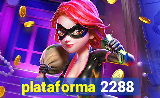 plataforma 2288