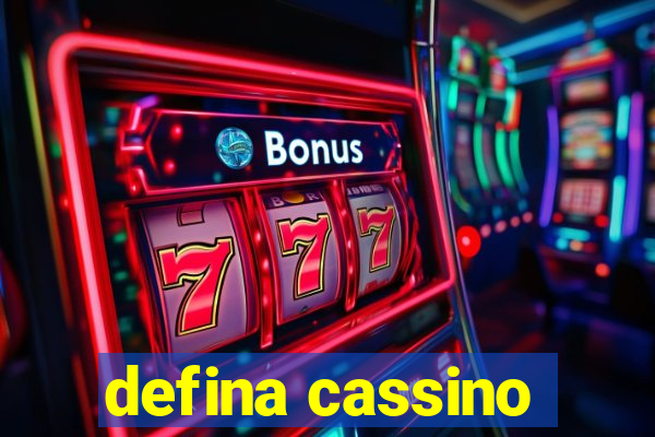 defina cassino