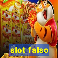 slot falso