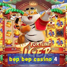 bep bep casino 4