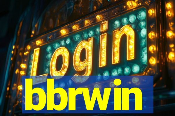 bbrwin